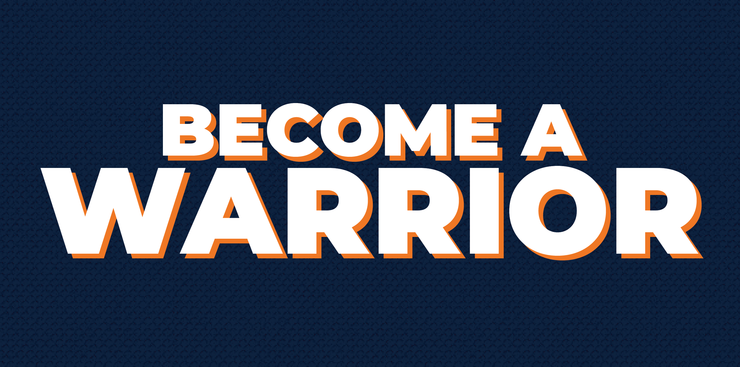 become a warrior